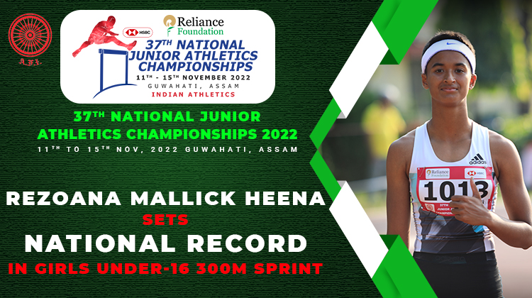 Rezoana Mallick Heena sets National record in Girls Under-16 300m